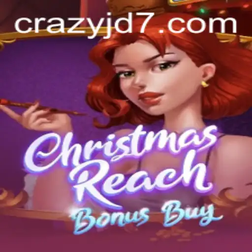 Discover the Excitement of 'ChristmasReachBonusBuy' Paired with the Captivating 'CRAZY JD'