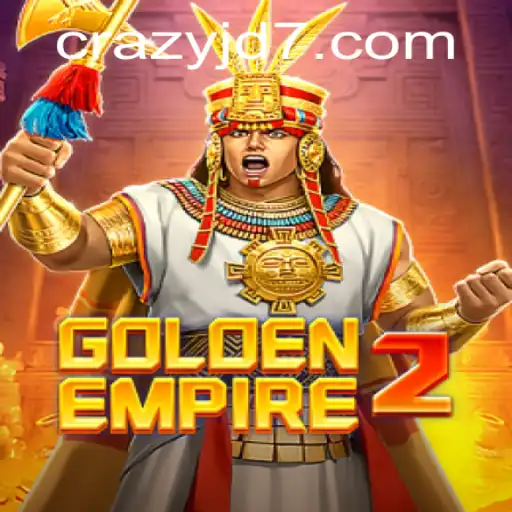 GoldenEmpire2: A Thrilling Adventure Awaits with CRAZY JD