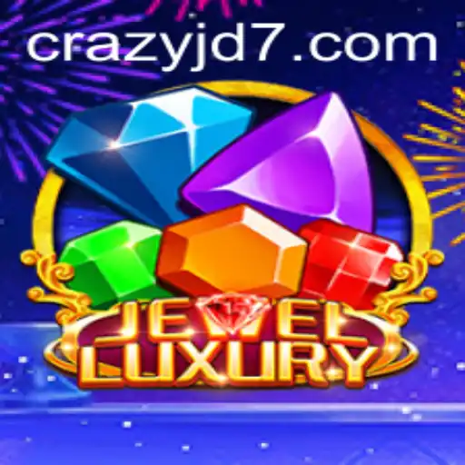 Exploring the Exciting World of JewelLuxury: Get Ready for CRAZY JD Madness