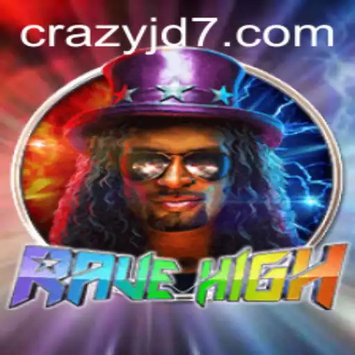 Unveiling the Thrills of RaveHigh: Immerse in the World of CRAZY JD