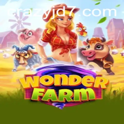 Explore the Amazing World of WonderFarm with CRAZY JD